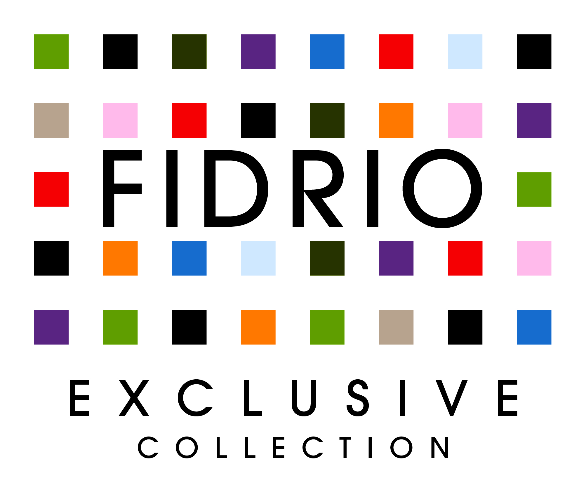 FIDRIO Exclusive Collection